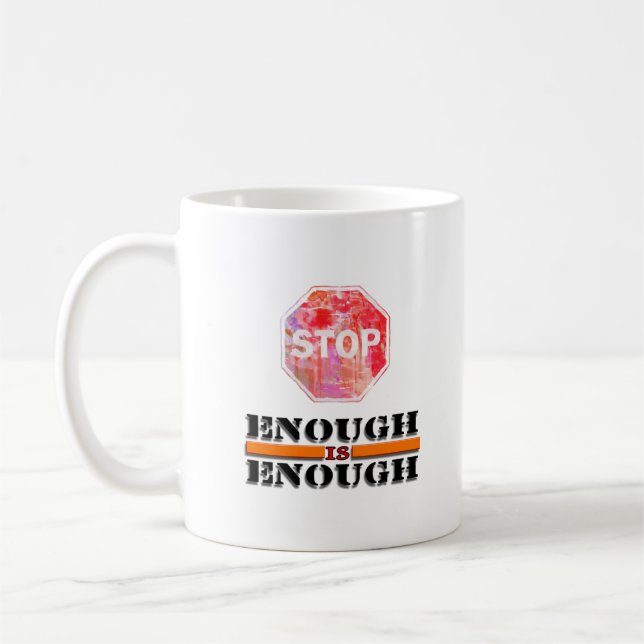 Mug Assez c'est assez d'arrêter l'art des signes et de (Gauche)