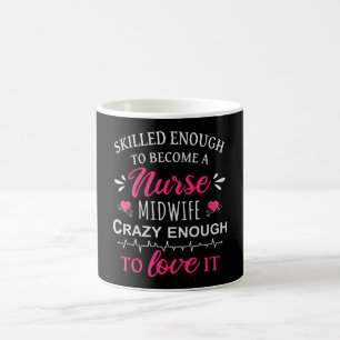 Mug Assez compétent pour devenir une sage-femme infirm