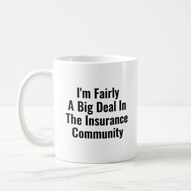 Mug Assez Gros Deal Dans Funny Assurance Agent Broker (Gauche)