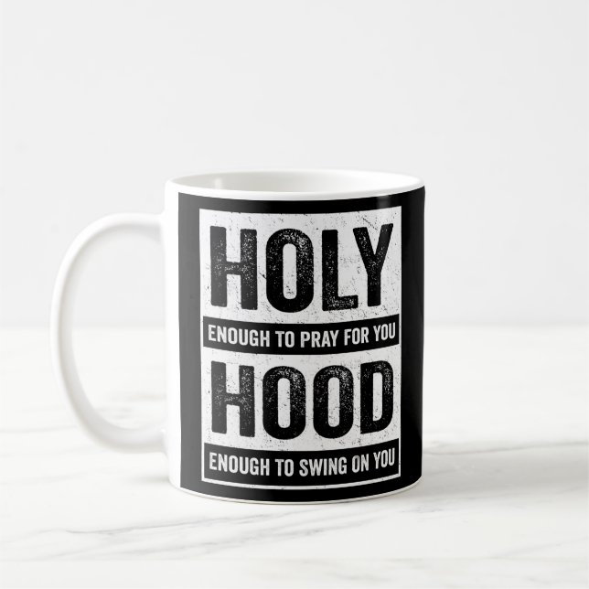 Mug Assez Saints Pour Prier Pour Vous Assez Pour Chant (Gauche)