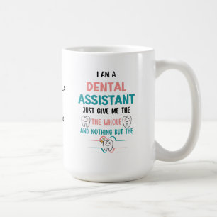 Mug ASSISTANT DENTAIRE Drôle Drôle La dent entière