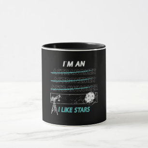 Mug Astronomie I'm An I Like Stars Space Universe Moon