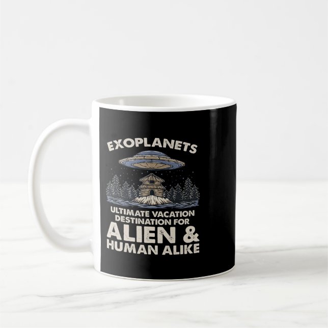 Mug Astronomie Lover Vacance ultime Destination Exop (Gauche)