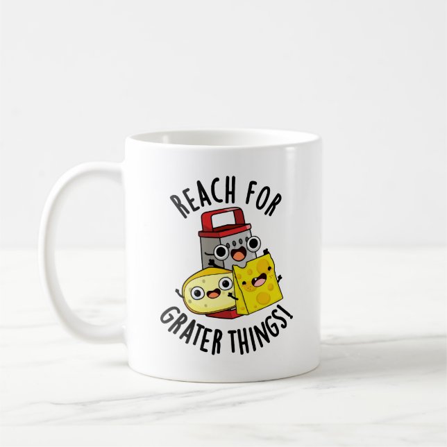 Mug Atteindre de plus grandes choses Blague au fromage (Gauche)
