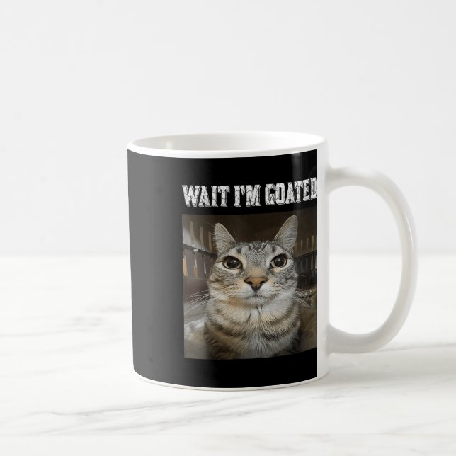 Mug Attends, Je Suis Chat Humour Mème (Droite)