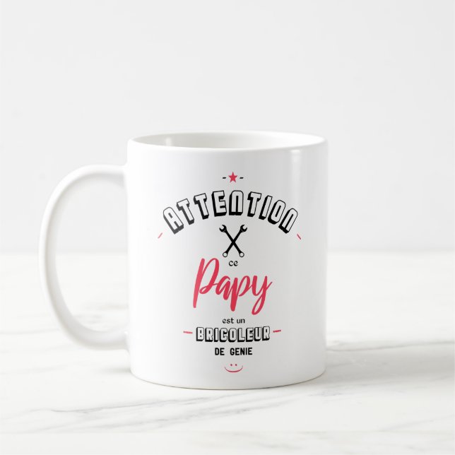 Mug Attention ce papy est un bricoleur de genie (Gauche)