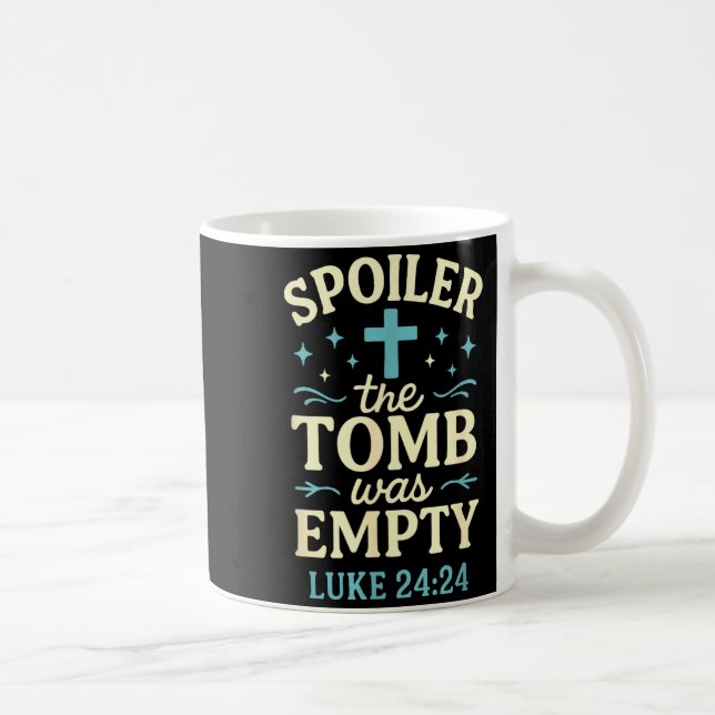 Mug Attention La Tombe Était Vide - Pâques Chrétien (Droite)