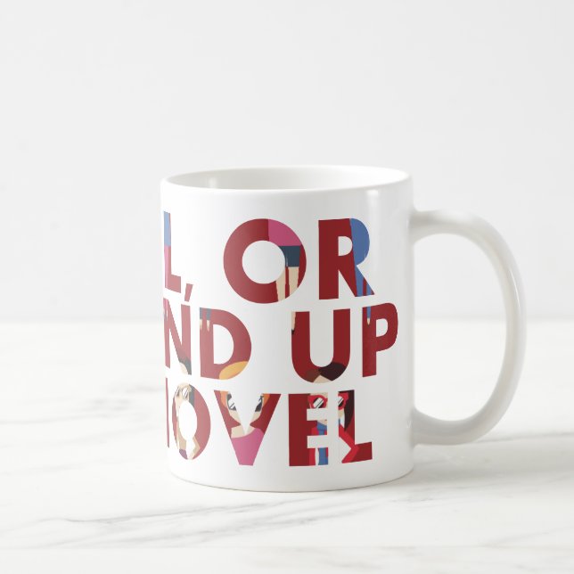 Mug Attention, ou dans mon roman (à visage) Humour écr (Droite)