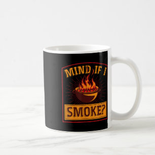 Mug Attention Si Je Fumé Flamme Grill Master Funny Ret