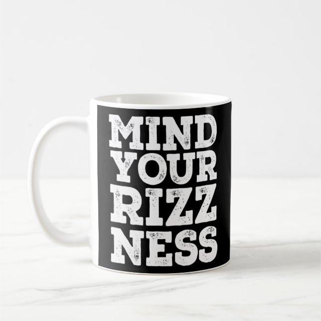 Mug Attention Votre Rizzness Rizz Big Game Charisma C (Gauche)