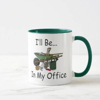 Mug Attitude de jardinage "je serai dans mon bureau "