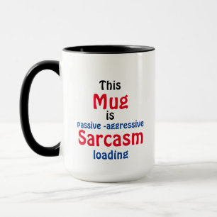 Mug  Attitude de sarcasme de texte minimaliste drôle