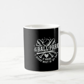 Mug Au Ballpark C'Est Là Que Je Passe La Plupart De Me