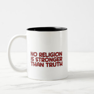 Mug au café : Aucune religion n'est plus forte que