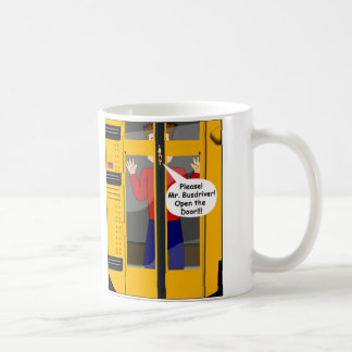 Mug Au juste de ce qu'un chauffeur de bus a besoin