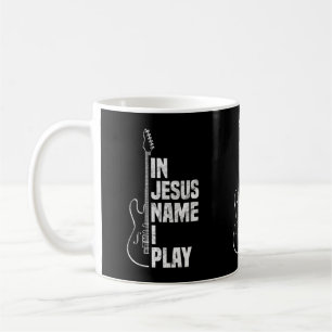 Mug Au nom de Jésus je joue de la guitare Joueur de gu