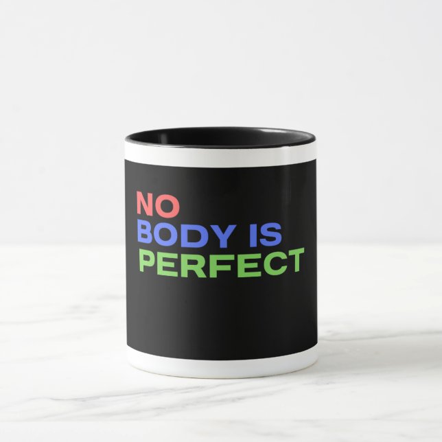 Mug Aucun corps n'est une citation parfaite (Centre)