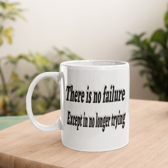 Mug Aucun échec lors de l'essai d'un devis de motivati (Créateur téléchargé)