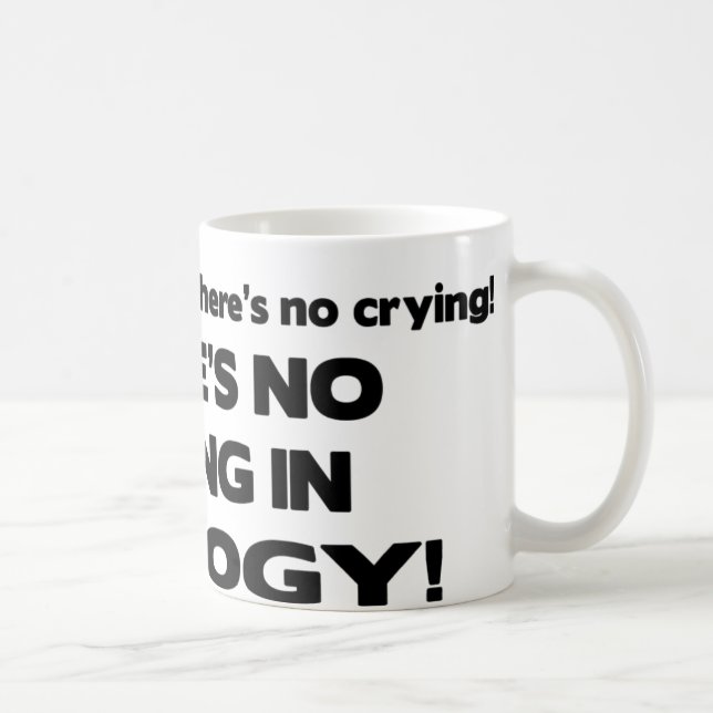 Mug Aucun pleurer dans la géologie (Droite)