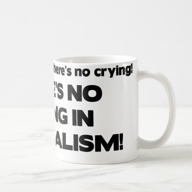 Mug Aucun pleurer en journalisme (Droite)