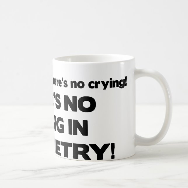 Mug Aucun pleurer en optométrie (Droite)