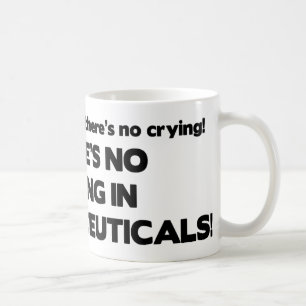 Mug Aucun pleurer en pharmaceutiques