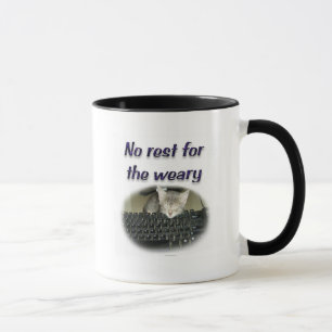 Mug Aucun repos pour le las