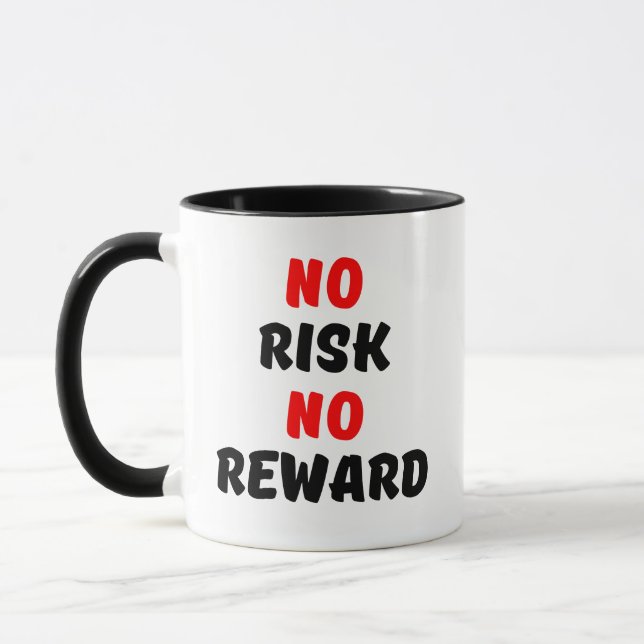 MUG AUCUN RISQUE AUCUNE RÉCOMPENSE (Gauche)