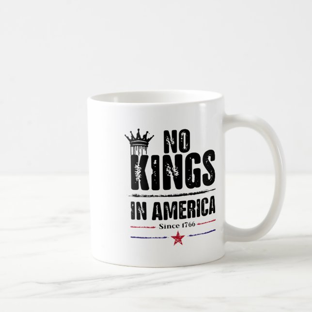 Mug Aucun Rois En Amérique Depuis 1776 13 (Droite)