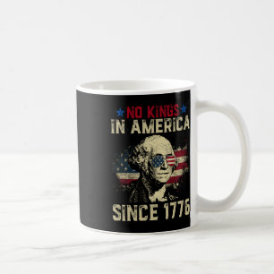 Mug Aucun Rois En Amérique Depuis 1776 Vintage Usa Dis