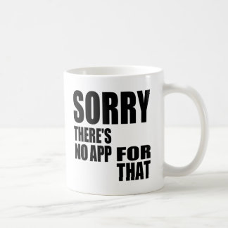 Mug Aucune application pour cela