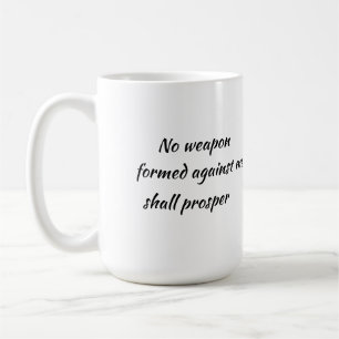 Mug Aucune arme contre moi ne prospérera