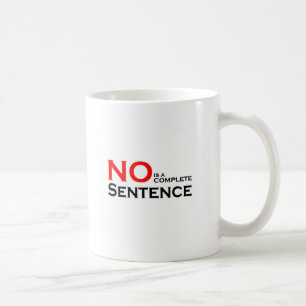 Mug Aucune est une phrase complète