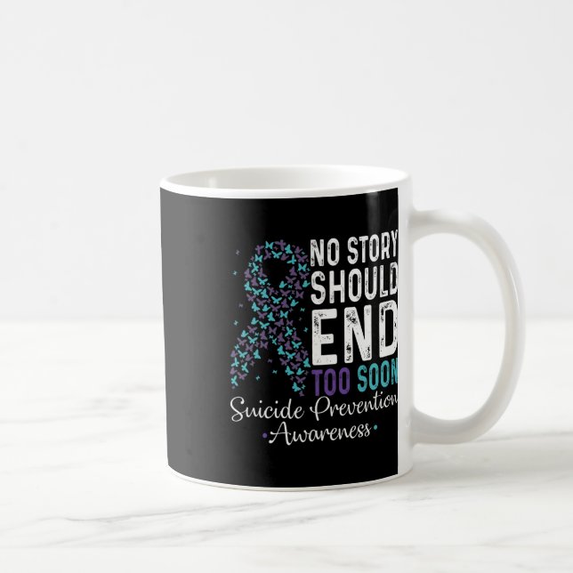 Mug Aucune Histoire Ne Devrait Se Terminer Trop Tôt Pr (Droite)