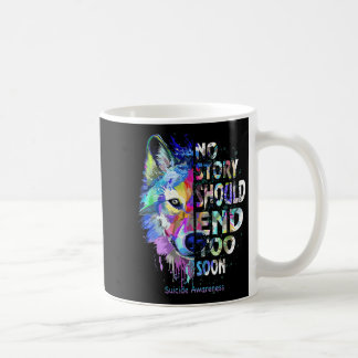 Mug Aucune histoire ne devrait se terminer trop tôt Ta