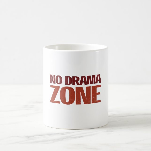 Mug Aucune zone de drame (Centre)