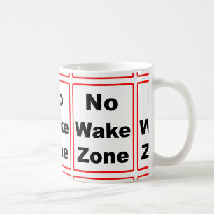 Mug Aucune zone de sillage