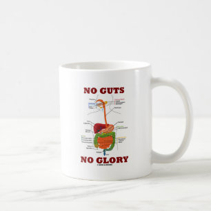 Mug Aucunes entrailles aucune gloire (humour