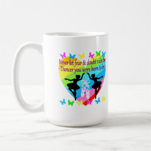 MUG AUCUNS RÊVES DE DANSEUR DE FOI DE CRAINTE JUSTE