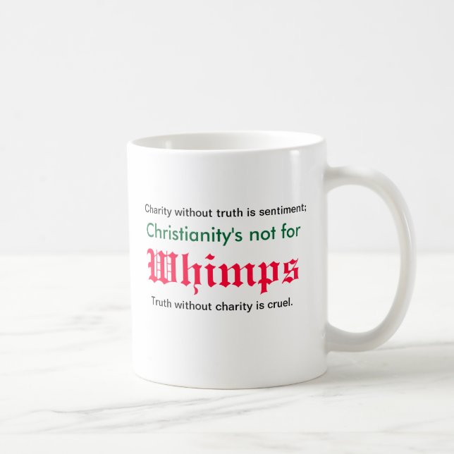 Mug Aucuns whimps pour St John le baptiste (Droite)