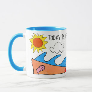 Mug "Aujourd'hui c'est pour se détendre"