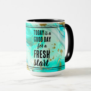 Mug Aujourd'hui est un bon jour de nouveau départ Cita