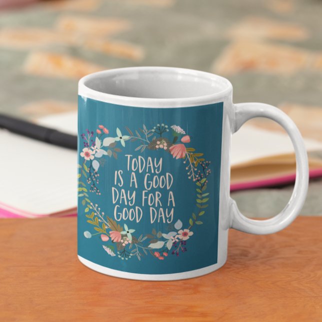 Mug Aujourd'hui est un bon jour Inspirational Citation (Créateur téléchargé)