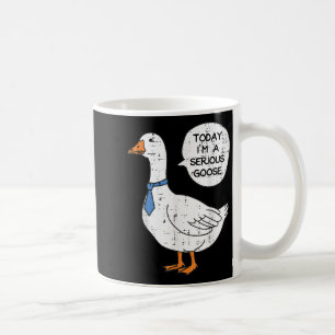 Mug Aujourd'Hui Je Sérieux Oie Necktie Drôle Mème De T