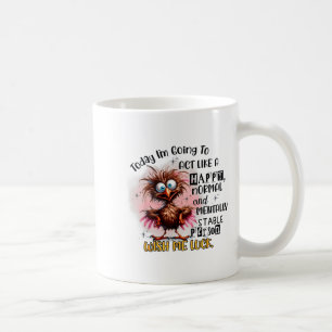 Mug Aujourd'hui je vais agir comme un heureux normal e