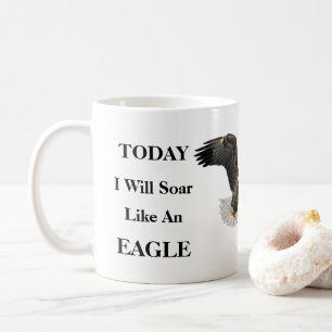 Mug Aujourd'Hui Je Vais Tourner Comme Un Aigle....