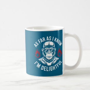 Mug Autant que je sache, Citation de singe drôle délic