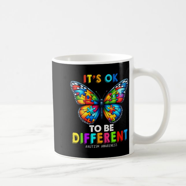 Mug Autism Awareness Butterfly Animal Its Ok To Be Dif (Droite)