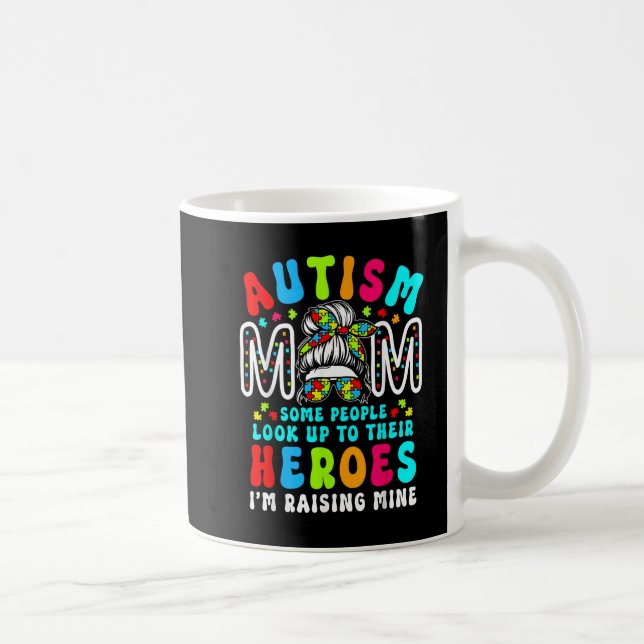 Mug Autisme Maman Élever Héros Super Messy Bun (Droite)