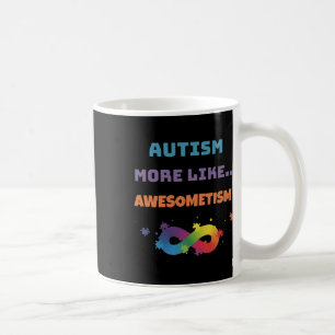 Mug Autisme plutôt comme Awesometisme Coloré